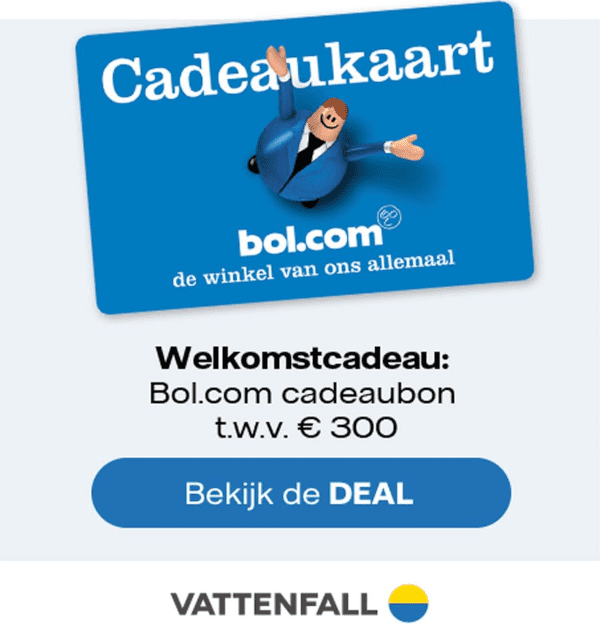 Gratis cadeaubon van Bol.com t.w.v. €300,- bij 1 jaar energie van Vattenfall
